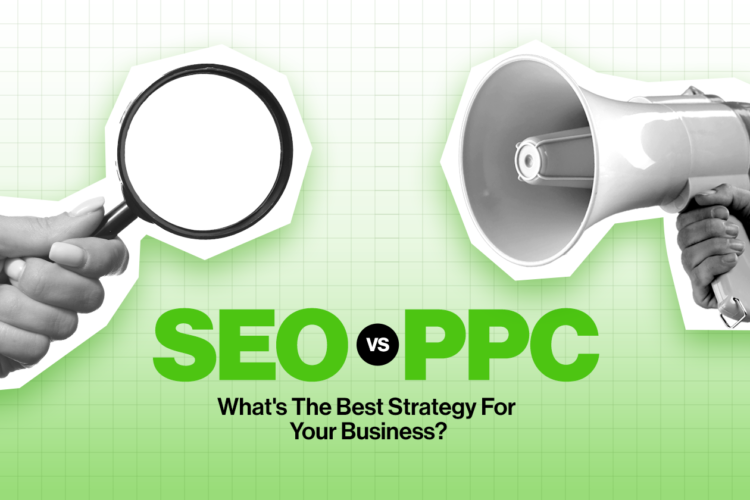 SEO vs PPC: Which Is Better for Your Business in 2026?